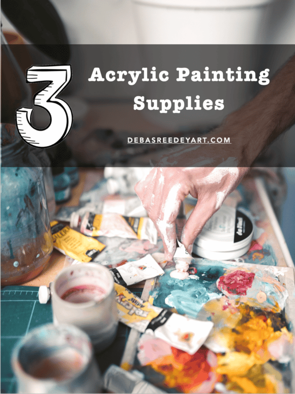 3 Basic Acrylic Painting Supplies The Minimalist List For Beginners